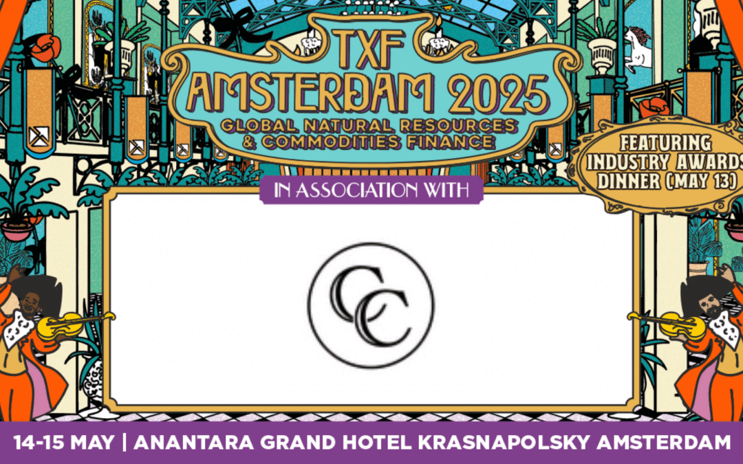 TXF Amsterdam 2025: The Global Natural Resources & Commodity Finance